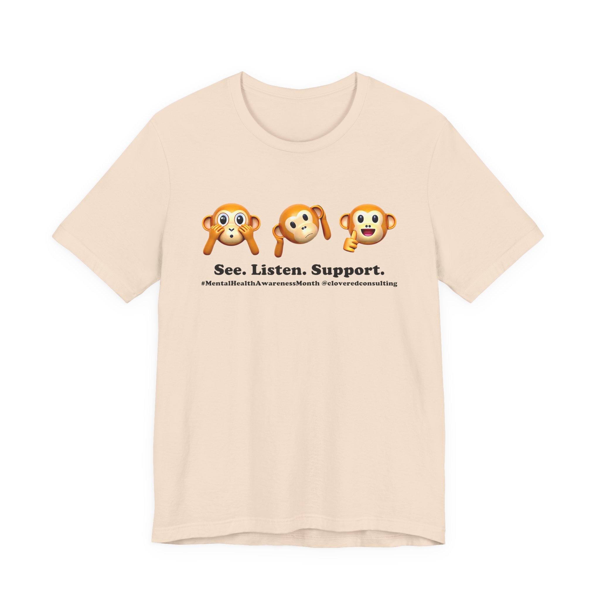 Unisex MH Awareness Tee - See. Listen. Support. - Image 15