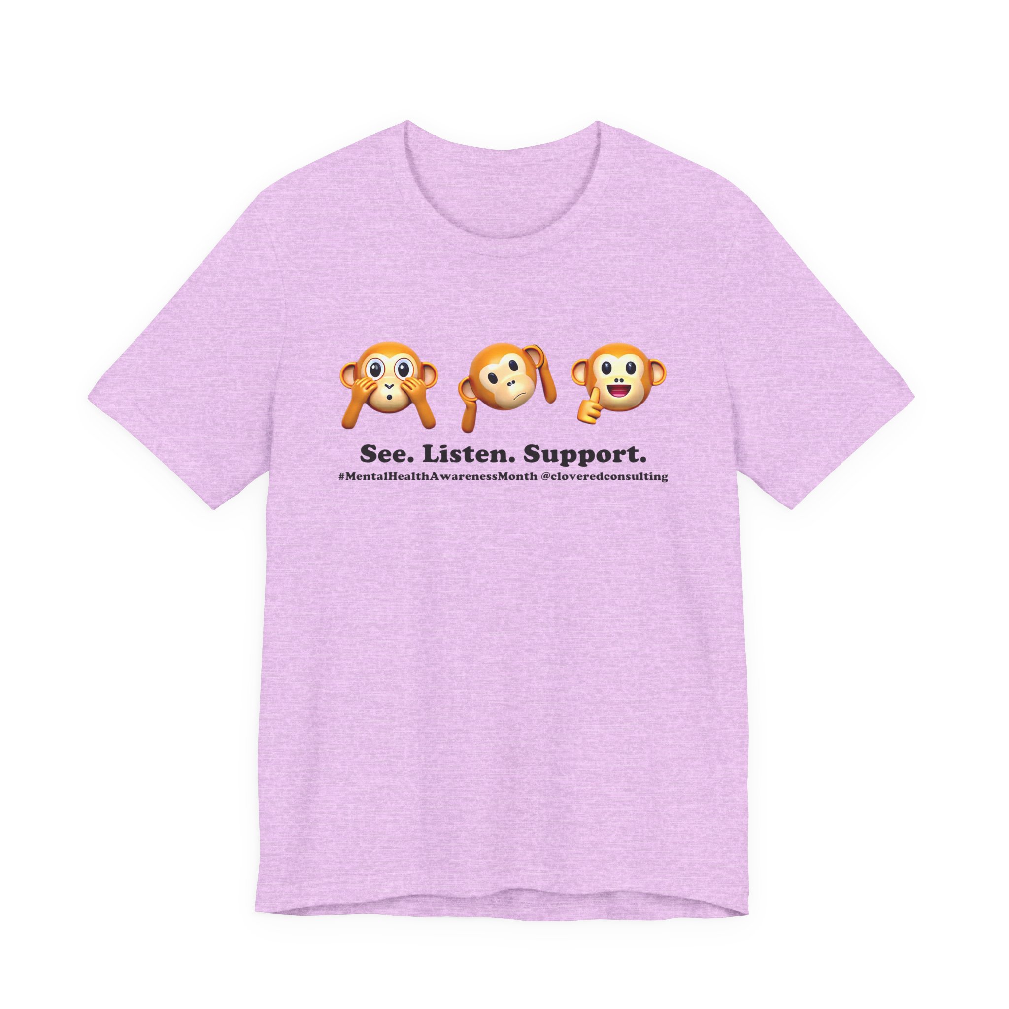 Unisex MH Awareness Tee - See. Listen. Support. - Image 47